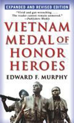 Vietnam Medal of Honor Heroes  9780345476180 Front Cover