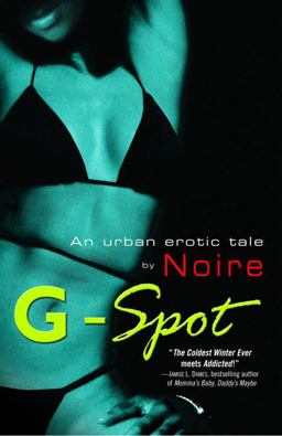 G-Spot An Urban Erotic Tale  9780345477217 Front Cover