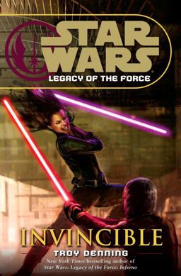Invincible Legacy of the Force IX  9780345477460 Front Cover