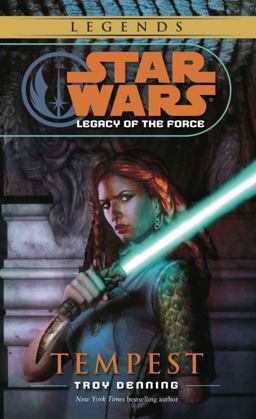 Tempest: Star Wars Legends (Legacy of the Force)  9780345477521 Front Cover