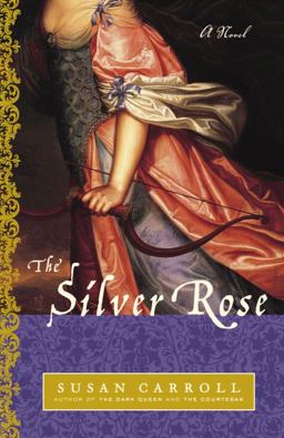 Silver Rose A Novel  9780345482518 Front Cover
