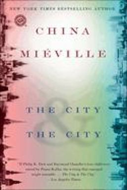 City and the City A Novel  9780345497529 Front Cover