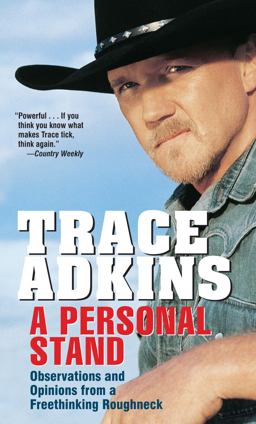Personal Stand Observations and Opinions from a Freethinking Roughneck  9780345499349 Front Cover