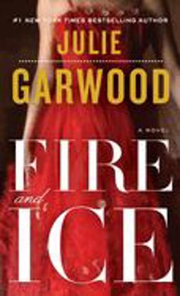 Fire and Ice A Novel  9780345500762 Front Cover