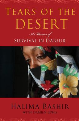 Tears of the Desert : A Memoir of Survival in Darfur  9780345506252 Front Cover