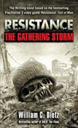 Resistance the Gathering Storm