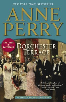 Dorchester Terrace A Charlotte and Thomas Pitt Novel  9780345510631 Front Cover