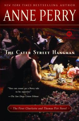 Cater Street Hangman The First Charlotte and Thomas Pitt Novel  9780345513564 Front Cover