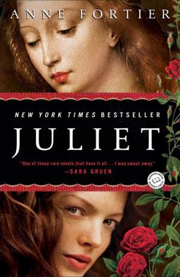Juliet A Novel  9780345516114 Front Cover