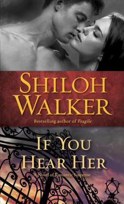If You Hear Her A Novel of Romantic Suspense  9780345517531 Front Cover