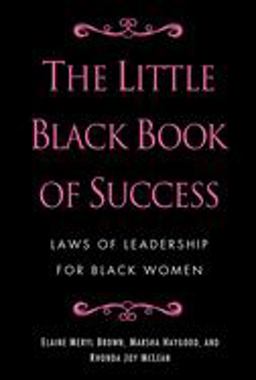 Little Black Book of Success Laws of Leadership for Black Women  9780345518484 Front Cover