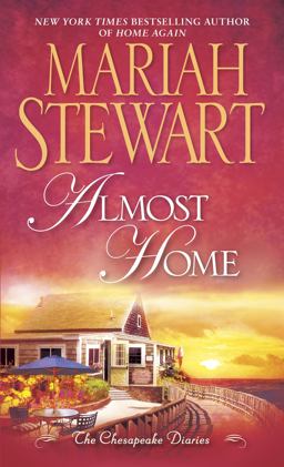 Almost Home The Chesapeake Diaries  9780345520371 Front Cover