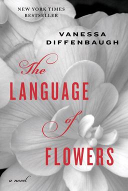 Language of Flowers A Novel  9780345525543 Front Cover