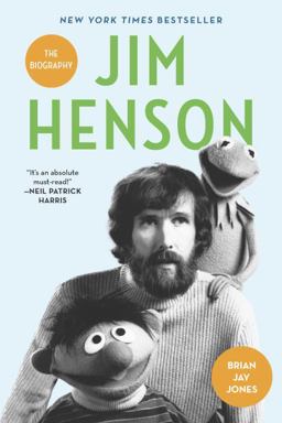 Jim Henson The Biography  9780345526120 Front Cover