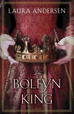 Boleyn King A Novel  9780345534095 Front Cover