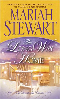 Long Way Home The Chesapeake Diaries  9780345538413 Front Cover