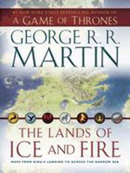 The Lands of Ice and Fire (a Game of Thrones)