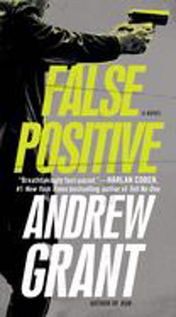 False Positive A Novel  9780345540768 Front Cover
