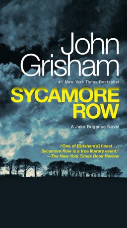 Sycamore Row A Jake Brigance Novel  9780345543240 Front Cover