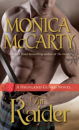 Raider A Highland Guard Novel  9780345543936 Front Cover