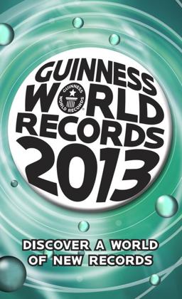 Guinness World Records 2013  9780345547118 Front Cover