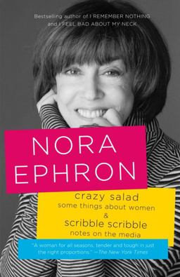 Crazy Salad and Scribble Scribble Some Things about Women and Notes on Media  9780345804747 Front Cover
