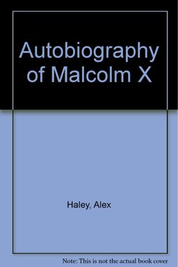 The Autobiography of Malcolm X