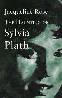Haunting of Sylvia Plath  9780349004358 Front Cover