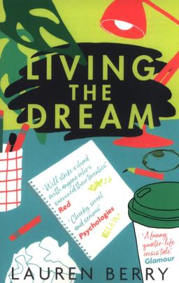 Living the Dream  9780349009001 Front Cover