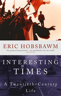 Interesting Times: A Twentieth-Century Life  9780349113531 Front Cover