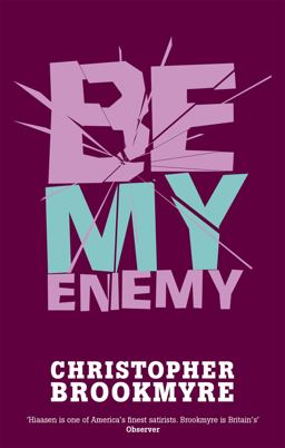 Be My Enemy  9780349116815 Front Cover