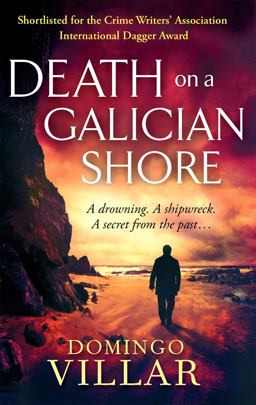Death on a Galician Shore  9780349123424 Front Cover