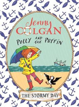 Polly and the Puffin: the Stormy Day Book 2  9780349131924 Front Cover
