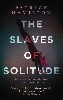 Slaves of Solitude  9780349141541 Front Cover