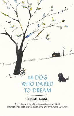 Dog Who Dared to Dream  9780349142104 Front Cover
