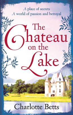 Chateau on the Lake  9780349404493 Front Cover