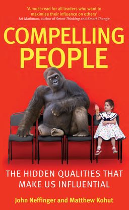 Compelling People The Hidden Qualities That Make Us Influential  9780349404875 Front Cover