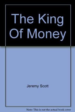 The King of Money