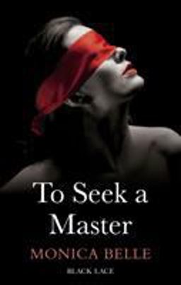 To Seek a Master Black Lace Classics  9780352346896 Front Cover