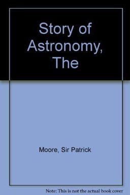 The Story of Astronomy