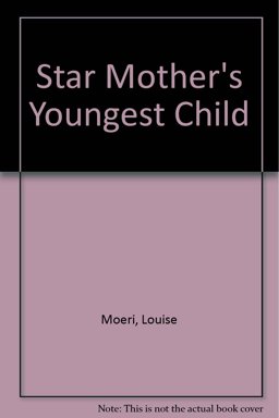 Star Mother's Youngest Child
