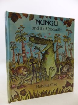 Nungu and the Crocodile