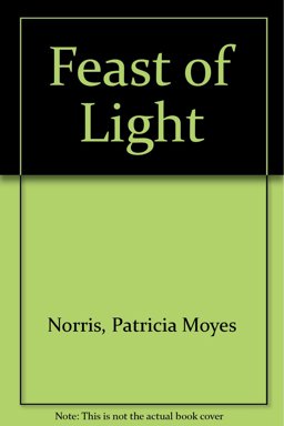 A Feast of Light