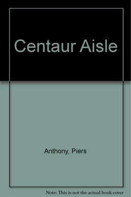 Centaur Aisle