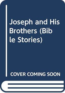 Joseph and His Brothers