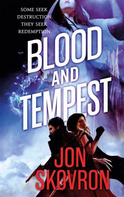 Blood and Tempest Book Three of Empire of Storms  9780356507163 Front Cover