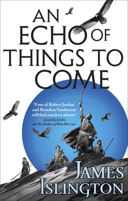 Echo of Things to Come Book Two of the Licanius Trilogy  9780356507811 Front Cover