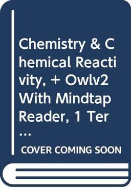 Bundle: Chemistry and Chemical Reactivity, 10th + OWLv2 with EBook, 1 Term (6 Months) Printed Access Card