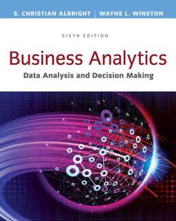Bundle: Business Analytics: Data Analysis and Decision Making, Loose-Leaf Version, 6th + MindTap Business Statistics, 2 Terms (12 Months) Printed Access Card + JMP Printed Access Card for Peck's Statistics