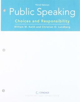 Bundle: Public Speaking: Choices and Responsibility, Loose-Leaf Version, 3rd + MindTap, 1 Term Printed Access Card